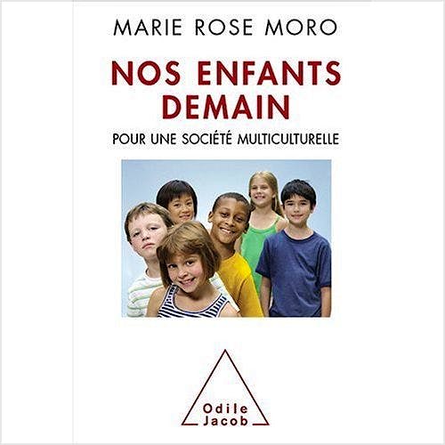 Portada del libro 9782738122445 Nos Enfants Demain. Pour Une Societe Multiculturelle