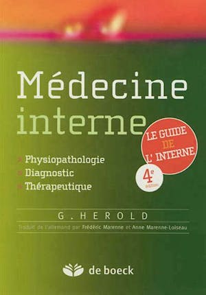 Portada del libro 9782804163358 Medecine Interne. Physiopathologie, Diagnostic, Therapeutique