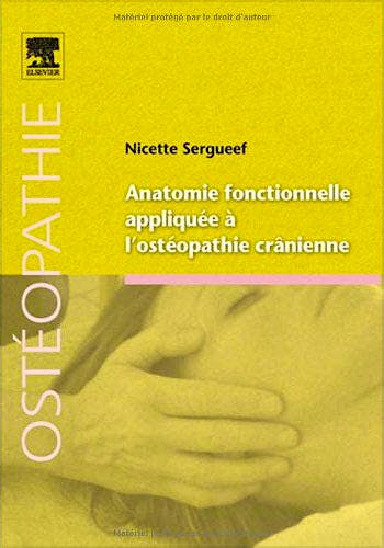 Portada del libro 9782810100965 Anatomie Fonctionnelle Appliquée À L'ostéopathie Crânienne