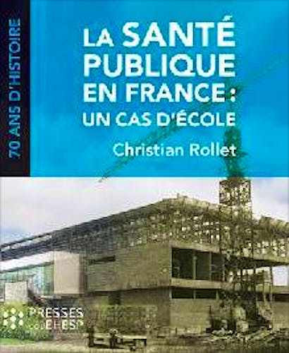 Portada del libro 9782810903900 La Sante Publique en France: Un Cas D'ecole
