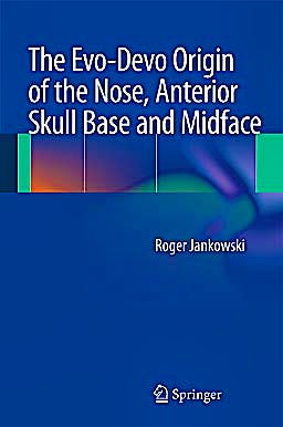 Portada del libro 9782817804217 The Evo-Devo Origin of the Nose, Anterior Skull Base and Midface