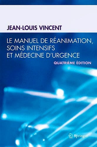 Portada del libro 9782817804866 Le Manuel de Réanimation, Soins Intensifs Et Médecine D'urgence