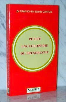 Portada del libro 9782840231110 Petite Encyclopedie Du Preservatif