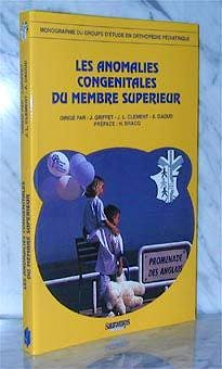 Portada del libro 9782840231646 Les Anomalies Congenitales Du Membre Superieur