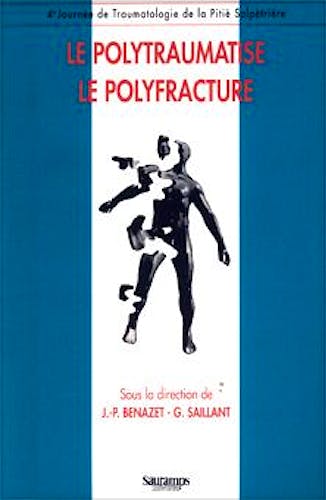 Portada del libro 9782840231684 Le Polytraumatise - Le Polyfracture