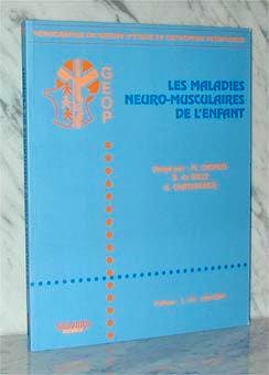 Portada del libro 9782840231929 Les Maladies Neuro-Musculaires de L'enfant
