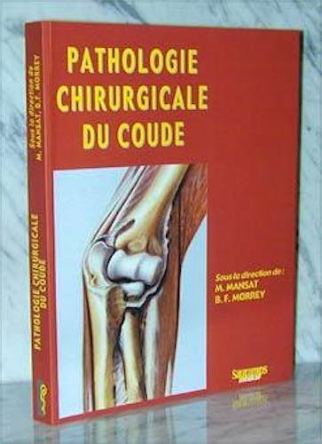 Portada del libro 9782840231950 Pathologie Chirurgicale Du Coude