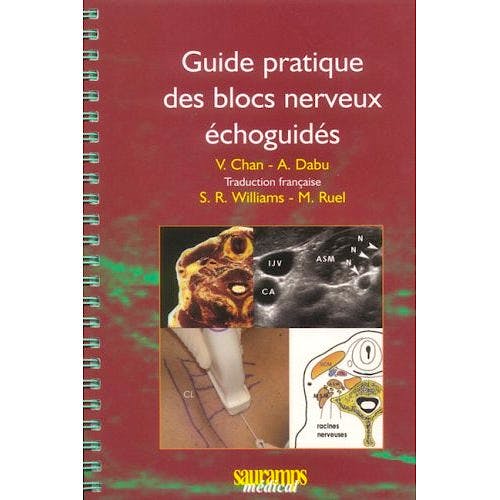 Portada del libro 9782840234531 Guide Pratique Des Blocs Nerveux Échoguides (Broché)