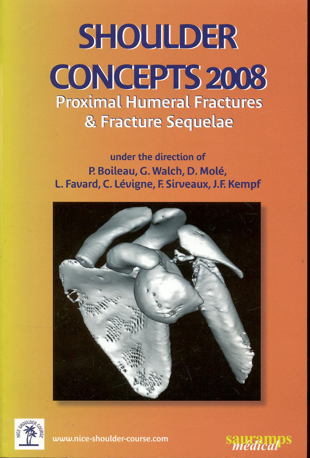 Portada del libro 9782840235712 Shoulder Concept 2008 Proximal Humeral Fractures