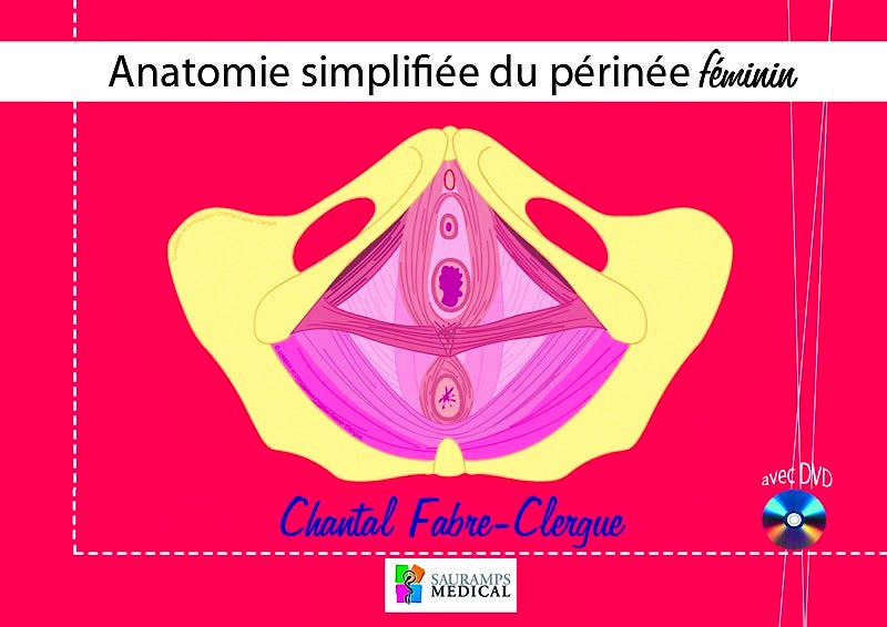 Portada del libro 9782840237662 Anatomie Simplifiée Du Périnée Feminin