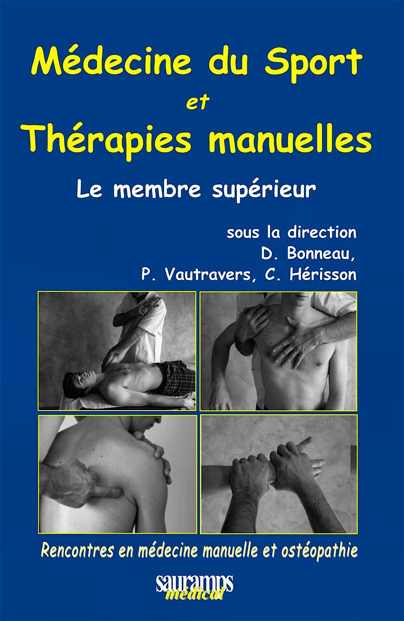 Portada del libro 9782840237730 Médecine du Sport et Thérapies Manuelles. Le Membre Supérieur