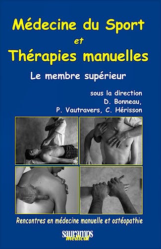 Portada del libro 9782840237730 Médecine du Sport et Thérapies Manuelles. Le Membre Supérieur