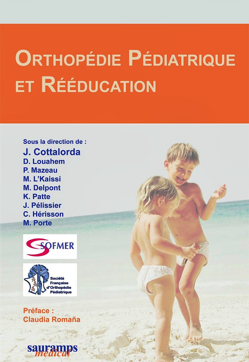 Portada del libro 9782840237747 Orthopedie Pediatrique Et Reeducation