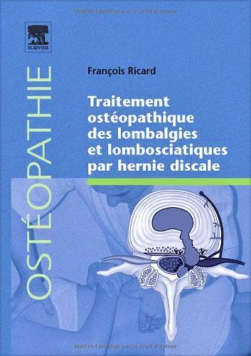 Portada del libro 9782842998394 Traitement Osteopathique Des Lombalgies Et Lombosciatiques Par Hernie Discale