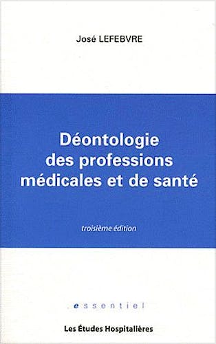 Portada del libro 9782848742663 Deontologie Des Professions Medicales Et de Sante