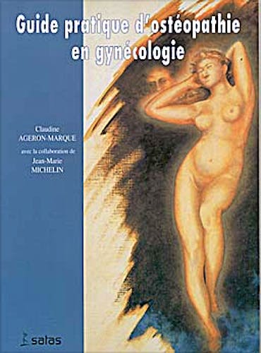 Portada del libro 9782872930586 Guide Pratique d'Osteopathie en Gynecologie