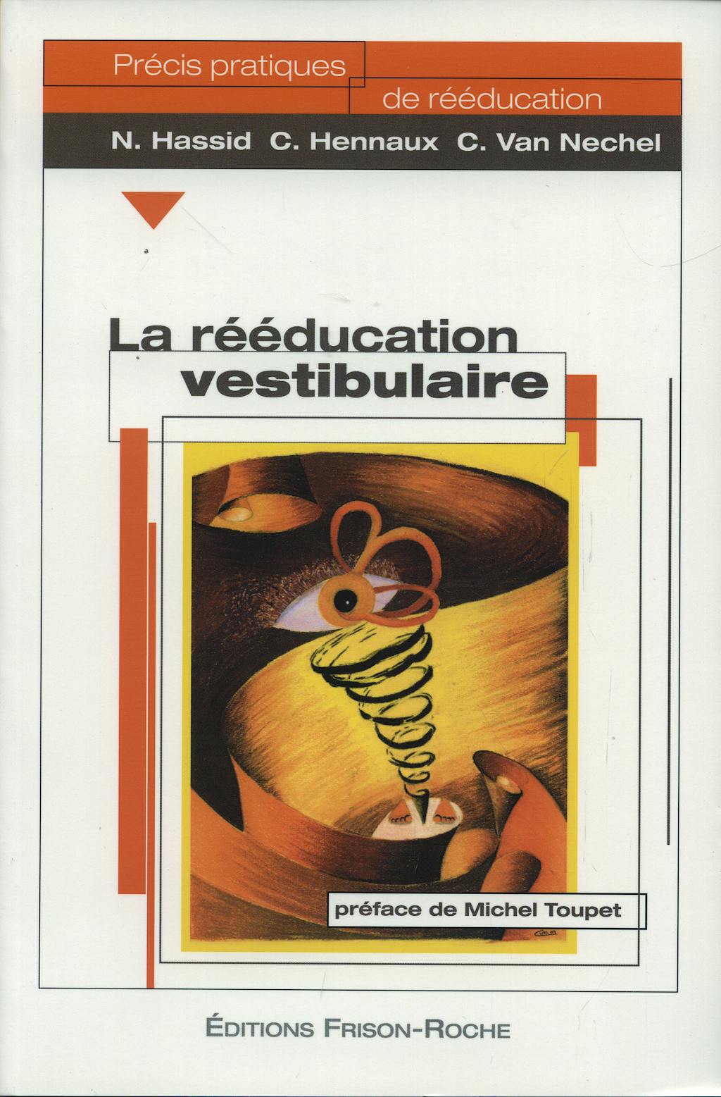 Portada del libro 9782876714540 La Reeducation Vestibulaire