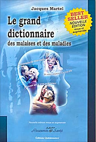 Portada del libro 9782913281776 Le Grand Dictionnaire des Malaises et des Maladies