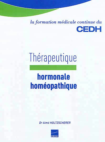 Portada del libro 9782915668612 Therapeutique Hormonale Homeopathique