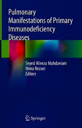 Portada del libro 9783030008796 Pulmonary Manifestations of Primary Immunodeficiency Diseases