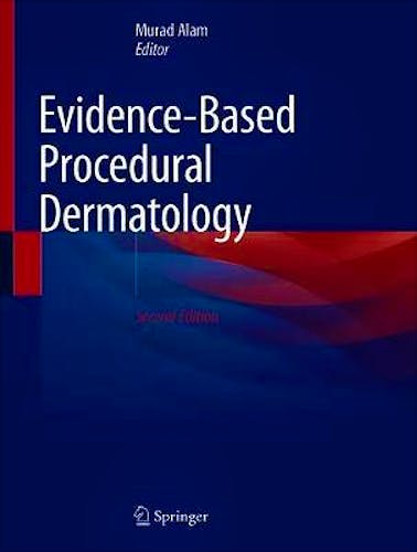 Portada del libro 9783030020224 Evidence-Based Procedural Dermatology