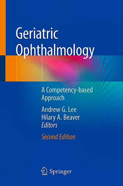 Portada del libro 9783030040178 Geriatric Ophthalmology. A Competency-Based Approach