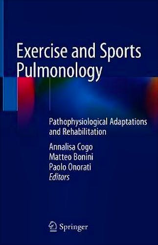 Portada del libro 9783030052577 Exercise and Sports Pulmonology. Pathophysiological Adaptations and Rehabilitation