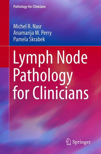 Portada del libro 9783030115142 Lymph Node Pathology for Clinicians