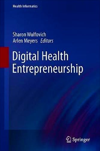 Portada del libro 9783030127183 Digital Health Entrepreneurship (Health Informatics)