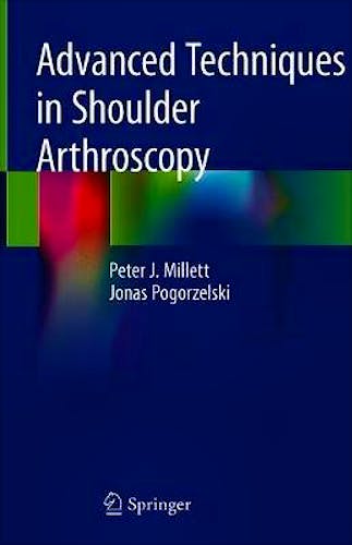 Portada del libro 9783030135027 Advanced Techniques in Shoulder Arthroscopy