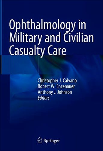 Portada del libro 9783030144357 Ophthalmology in Military and Civilian Casualty Care