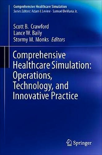 Portada del libro 9783030153779 Comprehensive Healthcare Simulation: Operations, Technology, and Innovative Practice
