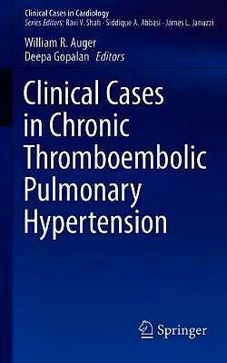 Portada del libro 9783030173654 Clinical Cases in Chronic Thromboembolic Pulmonary Hypertension