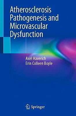 Portada del libro 9783030202477 Atherosclerosis Pathogenesis and Microvascular Dysfunction
