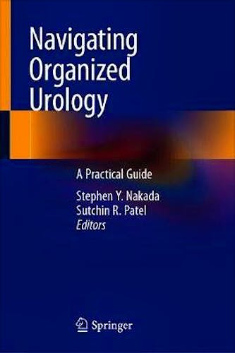 Portada del libro 9783030206789 Navigating Organized Urology. A Practical Guide