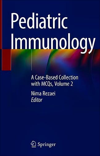Portada del libro 9783030212612 Pediatric Immunology (A Case-Based Collection with MCQs, Vol. 2) Hardcover