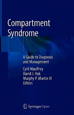 Portada del libro 9783030223304 Compartment Syndrome. A Guide to Diagnosis and Management
