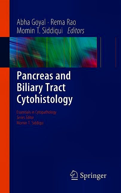 Portada del libro 9783030224325 Pancreas and Biliary Tract Cytohistology (Essentials in Cytopathology, Vol. 28)
