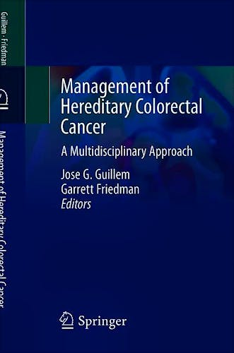 Portada del libro 9783030262334 Management of Hereditary Colorectal Cancer. A Multidisciplinary Approach