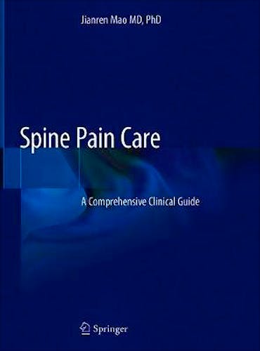 Portada del libro 9783030274467 Spine Pain Care. A Comprehensive Clinical Guide