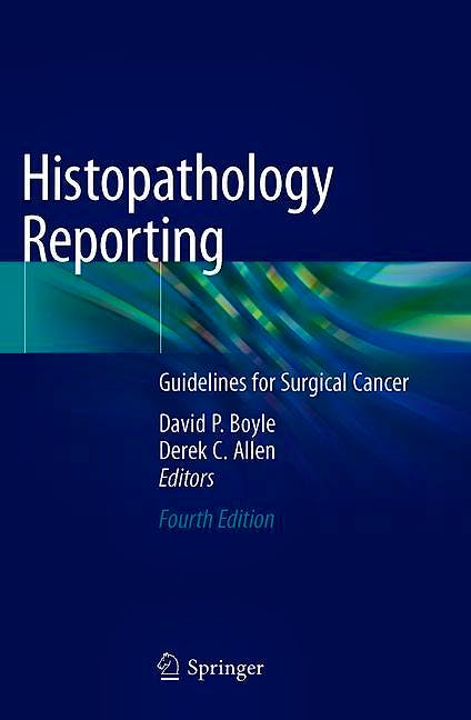 Portada del libro 9783030278274 Histopathology Reporting. Guidelines for Surgical Cancer