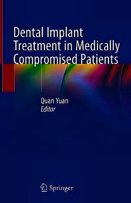 Portada del libro 9783030285562 Dental Implant Treatment in Medically Compromised Patients