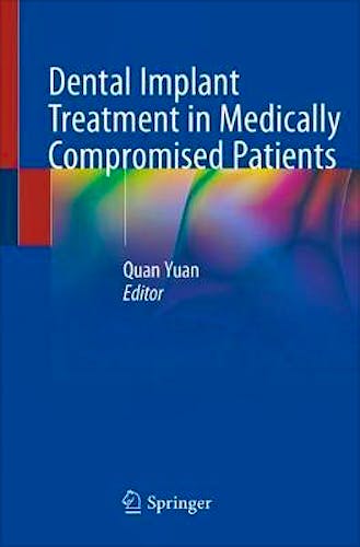Portada del libro 9783030285593 Dental Implant Treatment in Medically Compromised Patients (Softcover)