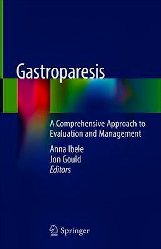Portada del libro 9783030289287 Gastroparesis. A Comprehensive Approach to Evaluation and Management