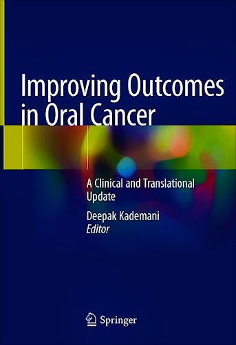 Portada del libro 9783030300937 Improving Outcomes in Oral Cancer. A Clinical and Translational Update