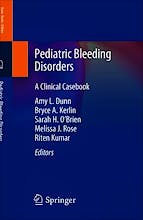 Pediatric Bleeding Disorders. A Clinical Casebook