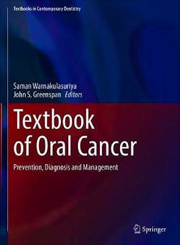 Portada del libro 9783030323158 Textbook of Oral Cancer. Prevention, Diagnosis and Management (Textbooks in Contemporary Dentistry)