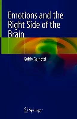 Portada del libro 9783030340896 Emotions and the Right Side of the Brain