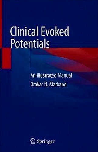 Portada del libro 9783030369545 Clinical Evoked Potentials. An Illustrated Manual