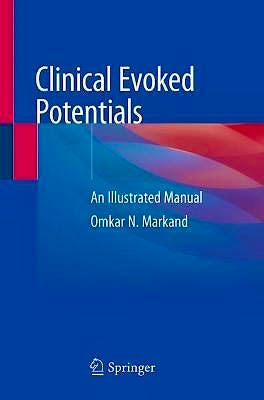 Portada del libro 9783030369576 Clinical Evoked Potentials. An Illustrated Manual